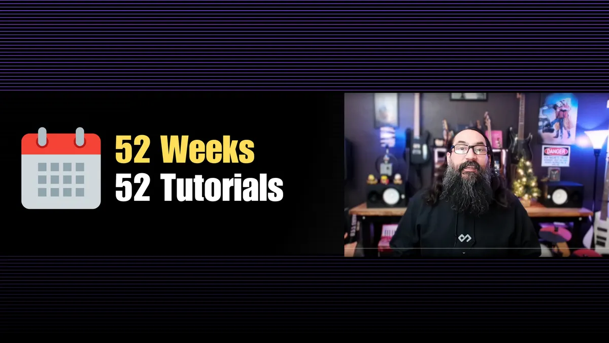 52 Weeks of Video Tutorials: What I Learned About Content Creation, Community, and Developer Relations