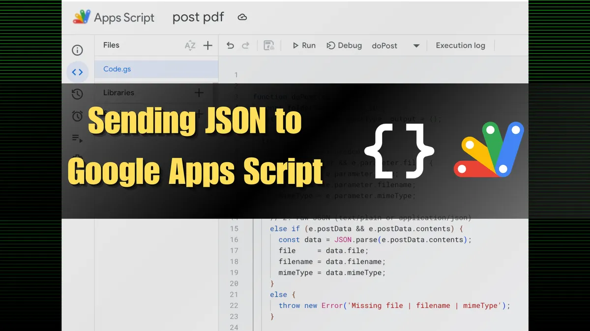 So you want to send JSON to a Google Apps Script Web App...