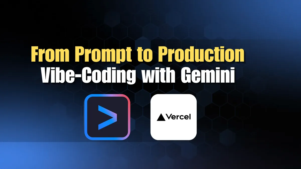 From Prompt to Production: Windows/Gemini Edition