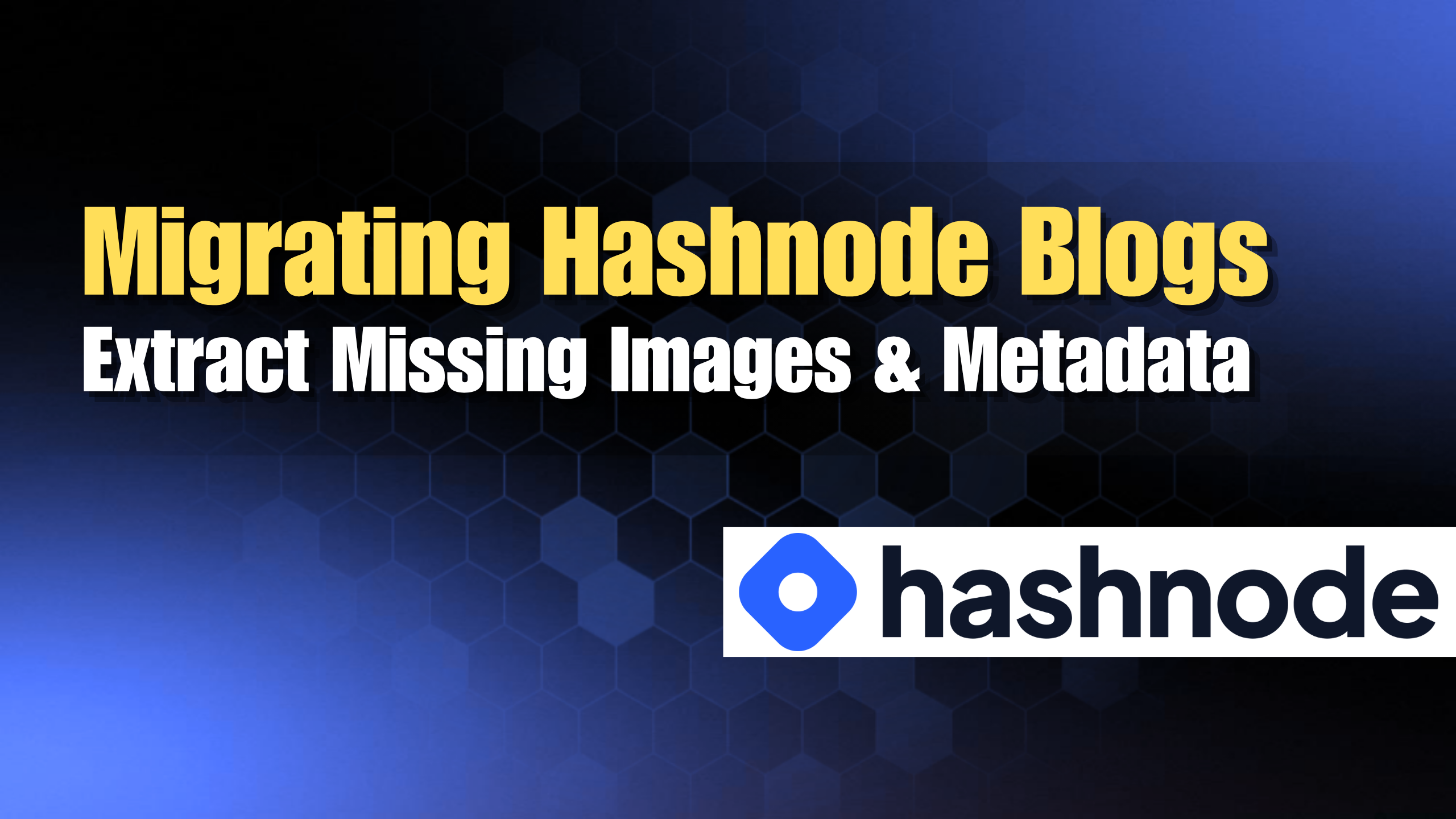 It Might Be Time To Migrate Your Hashnode Blog
