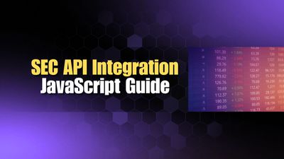 So you want to integrate with the SEC API
